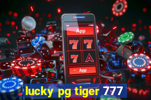 lucky pg tiger 777